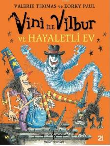 Vini İle Vilbur ve Hayaletli Ev
