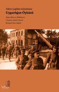 Yakın Çağdan Günümüze ;Uygarlığın Öyküsü