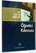 Yaz Kur'an Kursları Öğretici Kılavuzu