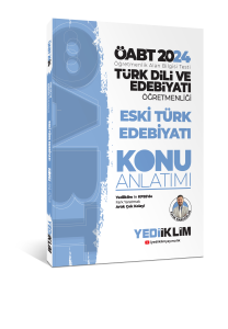 Yediiklim Yayıncılık ÖABT Türk Dili Ve Edebiyatı Öğretmenliği Eski Türk Edebiyatı Konu Anlatımı