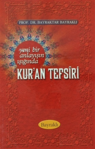 Yeni Bir Anlayışın Işığında Kur'an Tefsiri Cilt:10