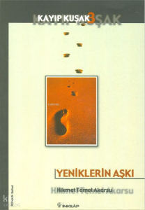 Yeniklerin Aşkı - Kayıp Kuşak 3