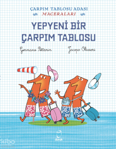 Yepyeni Bir Çarpım Tablosu;Çarpım Tablosu Adası Maceraları