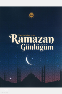 Yetişkinler İçin Ramazan Günlüğüm