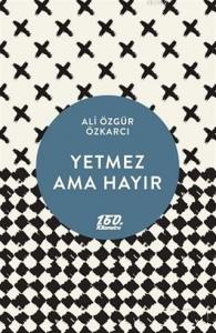 Yetmez Ama Hayır