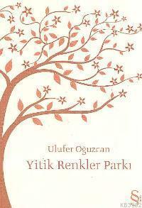 Yitik Renkler Parkı