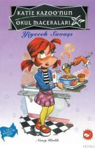 Yiyecek Savaşı; Katie Kazoo'nun Okul Maceraları 2