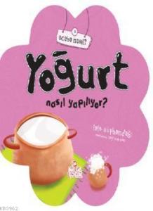 Yoğurt Nasıl Yapılıyor?