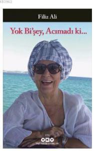 Yok Bi'şey, Acımadı ki...