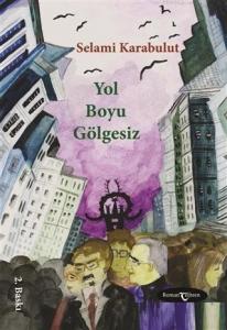 Yol Boyu Gölgesiz