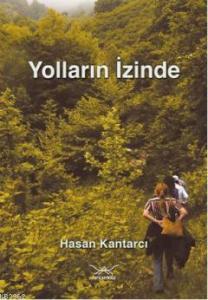 Yolların İzinde