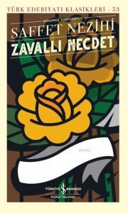 Zavallı Necdet; Günümüz Türkçesiyle Zavallı Necdet - Türk Edebiyatı Klasikleri 53