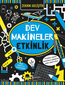 Zekânı Geliştir – Dev Makineler Etkinlik