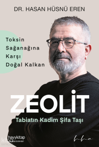 Zeolit;Tabiatın Kadim Şifa Taşı