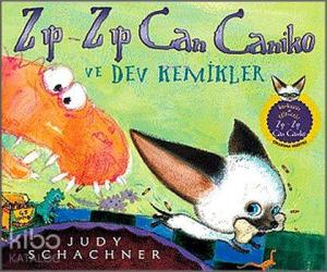 Zıp-Zıp Can Caniko; Ve Dev Kemikler
