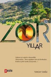 Zor Yıllar