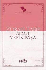 Zoraki Tabip; Sadeleştirilmiş Metin