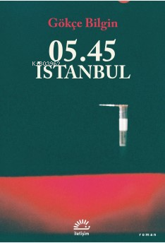 05.45 İstanbul
