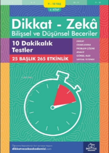 10 Dakikalık Testler ( 9 - 10 Yaş 4.Kitap, 265 Etkinlik );Dikkat – Zekâ - Bilişsel ve Düşünsel Beceriler