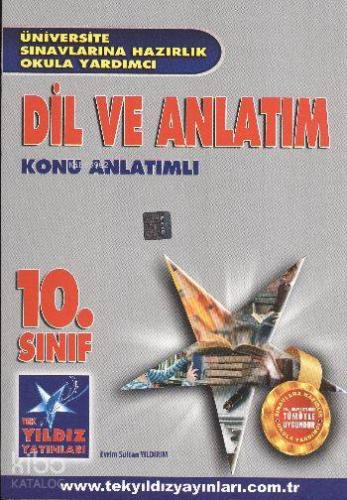 10. Sınıf Dil ve Anlatım Konu Anlatımlı