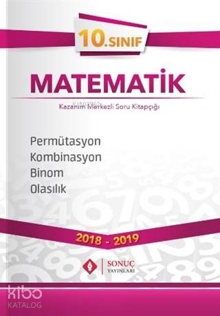 10. Sınıf Permütasyon Kombinasyon Binom Olasılık