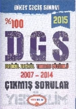100 DGS Fasikül Fasikül Tamamı Çözümlü 2007 2014 Çıkmış Sorular 2015
