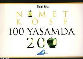 100 Yaşamda 200