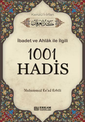 1001 Hadis- Kenzül İrfan M. Esad Erbili