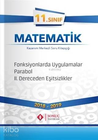 11. Sınıf Matematik Fonksyonlarda Uygulamalar Parabol 2. Dereceden Eşitsizlikler