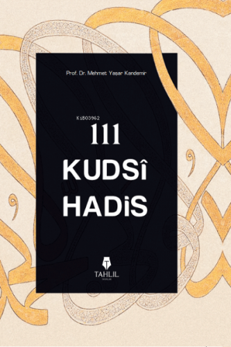 111 Kudsi Hadis Mehmet Yaşar Kandemir