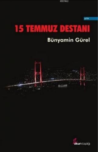 15 Temmuz Destanı