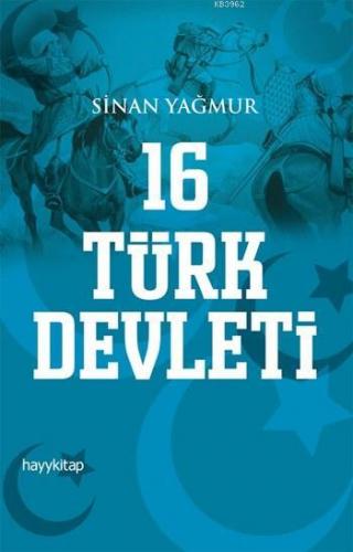 16 Türk Devleti Sinan Yağmur