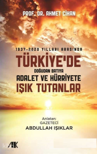 1937-2020 yılları arasında türkiye'de doğudan batıya adalet ve hürriye