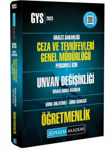 2023 Adalet Bakanlığı Ceza ve Tevkifevleri Genel Müdürlüğü Unvan Değişikliği ;Sın.Haz. Öğretmenlik Konu Anlatımlı Soru Bankası