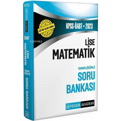 2023 KPSS ÖABT Lise Matematik Soru Bankası Kolektif