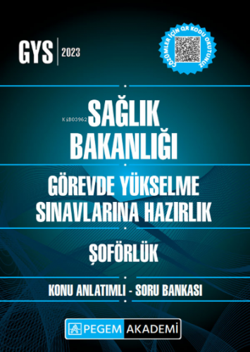2023 Sağlık Bakanlığı Görevde Yükselme Sın. Haz. Şoförlük Konu Anlatımlı Soru Bankası