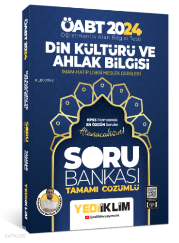 2024 ÖABT Din Kültürü ve Ahlak Bİlgisi Öğretmenliği Tamamı Çözümlü Soru Bankası