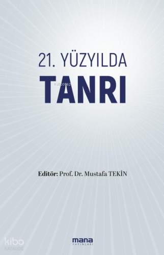 21. Yüzyılda Tanrı Kolektif