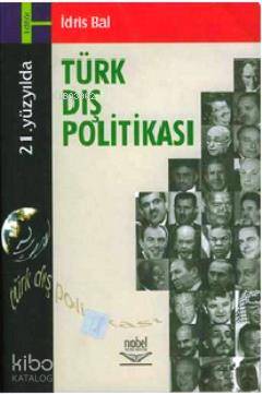 21. Yüzyılda Türk Dış Politikası