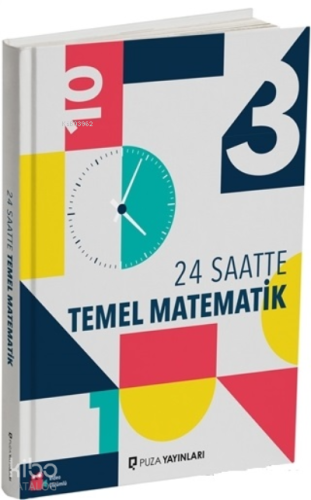 24 Saatte Temel Matematik Kolektif