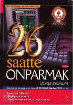 26 Saatte Onparmak Öğreniyorum Ali Ünlü