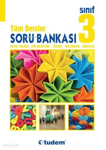 3. Sınıf Tüm Dersler Soru Bankası