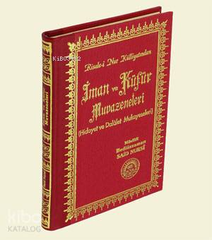 313 - İman ve Kültür Muvazeneleri