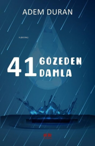 41 Gözeden 41 Damla