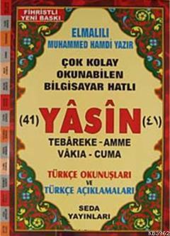 41 Yasin Tebareke Amme Vakıa-Cuma ve Türkçe Okunuşları ve Türkçe Açıklamaları (Cami Boy Kod:112)