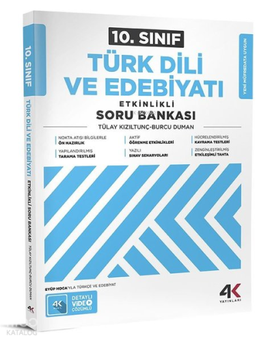 4K Yayınları 10. Sınıf Türk Dili Ve Edebiyatı Etkinlikli Soru Bankası