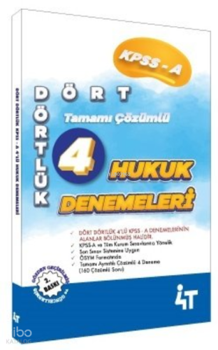 4T Kpss A Dört Dörtlük 4Lü Hukuk Denemeleri