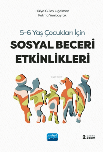 5-6 Yaş Çocuklar için Sosyal Beceri Etkinlkleri