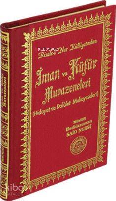 513 - İman ve Küfür Muvazeneleri