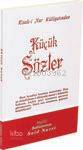 519 - Küçük Sözler